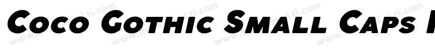 Coco Gothic Small Caps Heavy字体转换